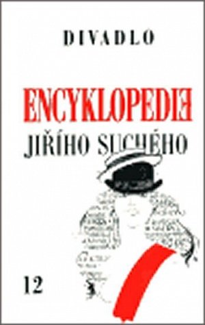 Encyklopedie Jiřího Suchého 12: Divadlo 1975-1982
