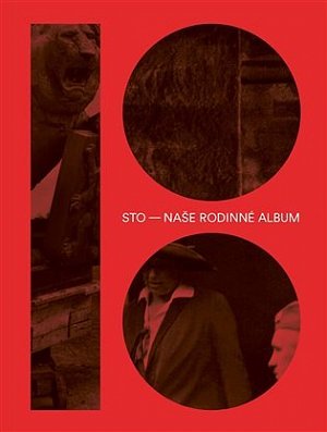 Sto - naše rodinné album