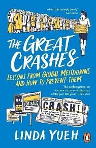 The Great Crashes: Lessons from Global Meltdowns and How to Prevent Them