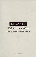 Židovská modlitba: K počátkům křesťanské liturgie