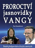 Proroctví jasnovidky Vangy, 1.  vydání