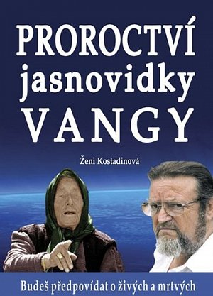 Proroctví jasnovidky Vangy, 1.  vydání