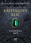 Křišťálový klíč I. - Falknovská huť, 2.  vydání