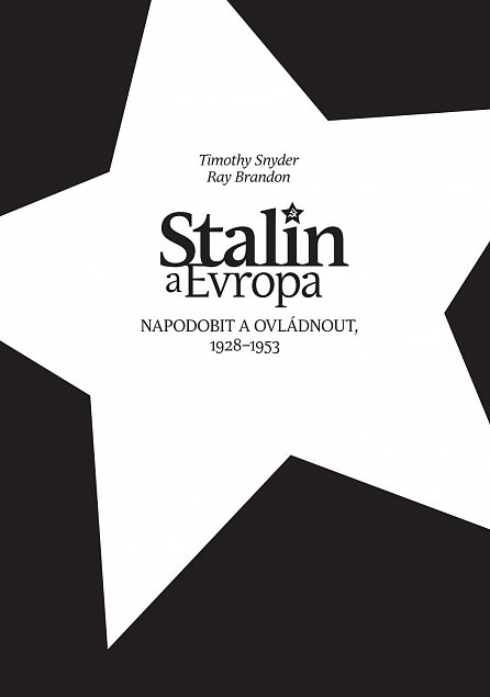 Náhled Stalin a Evropa - Napodobit a ovládnout, 1928–1953