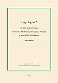 Co je logika? - Studie k chápání logiky v Principia Mathematica Bertranda Russella a Alfreda N. Whiteheada