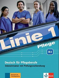 Linie 1 Pflege B2 - Intensivtrainer mit Prüfungsvorbereitung + MP3 allango.net