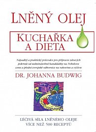 Lněný olej - Kuchařka a dieta