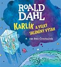 Karlík a velký skleněný výtah - CDmp3