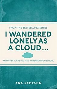 I Wandered Lonely as a Cloud...