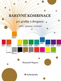 Barevné kombinace pro grafiky a designery