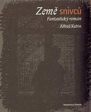 Země snivců - Fantastický román