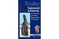 Tajemné kameny na Slánsku, Lounsku, Rakovnicku a Žatecku (Edice Toulky)