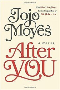 After You : A Novel