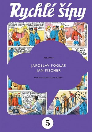 Rychlé šípy - sběratelské vydání - 5. díl