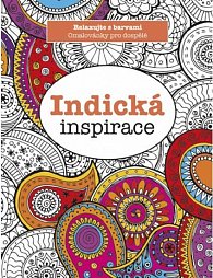Indická inspirace - Relaxujte s barvami