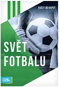 Kvízy do kapsy: Svět fotbalu