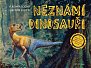 Neznámí dinosauři