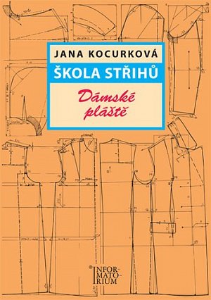 Škola střihů – Dámské pláště