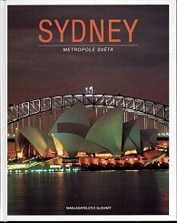 Sydney - Metropole světa