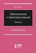 Dokazovanie v trestnom konaní Znalec