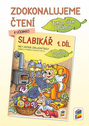 Zdokonalujeme čtení ke Slabikáři, 1. díl, 3.  vydání