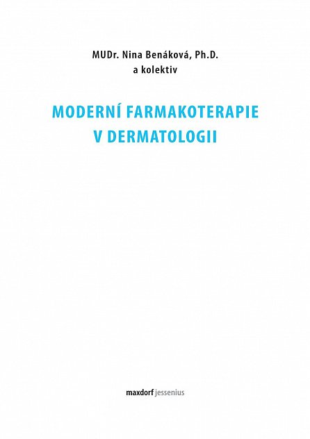 Náhled Moderní farmakoterapie v dermatologii, 1.  vydání