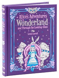 Alice´s Adventures in Wonderland and Through the Looking Glass (Barnes & Noble Collectible Classics: Children´s Edition)