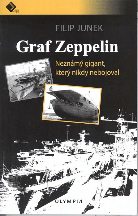 Náhled Graf Zeppelin - Neznámý gigant, který nikdy nebojoval