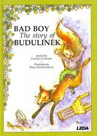 Bad Boy - The Story of Budulinek