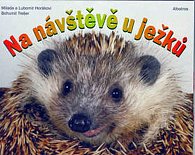 Na návštěvě u ježků / leporelo