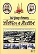 Dějiny firmy Sellier a Bellot