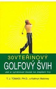 30vteřinový Golfový švih