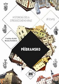 Příbramsko - Historická sídla Středočesk