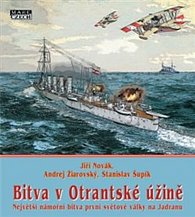 Bitva v Otrantské úžině - Největší námořní střetnutí první světové války