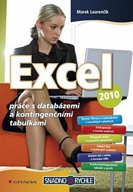 Excel 2010 - práce s databázemi a kontingenčními tabulkami