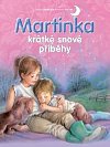 Martinka - krátké snové příběhy