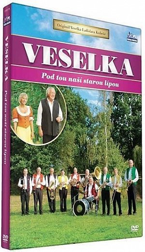 Veselka - Pod tou naší starou lípou - DVD