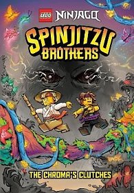 Spinjitzu Brothers #4: The Chroma´s Clutches (LEGO Ninjago)