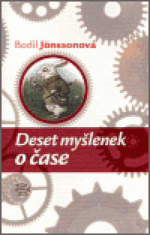 Deset myšlenek o čase