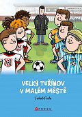 Velký Tuřínov v Malém Městě