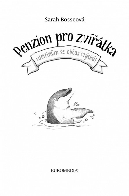 Náhled Penzion pro zvířátka 2: I delfínům se občas stýská!