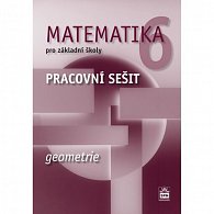 Matematika 6 pro základní školy - Geometrie - Pracovní sešit