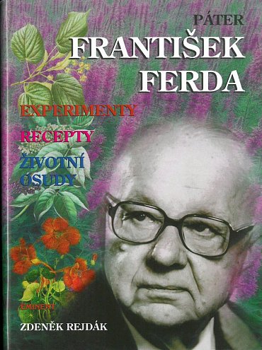 Náhled Páter František Ferda - Experimenty, recepty, životní osudy