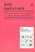 Matematika pro 1. roč. ZŠ Svět čísel a tvarů - metodická příručka