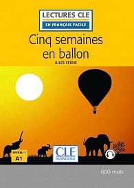 Cinq semaines en ballon - Niveau 1/A1 - Lecture CLE en français facile - Livre + Audio téléchargeable