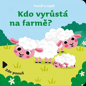 Posuň a najdi: Kdo vyrůstá na farmě?