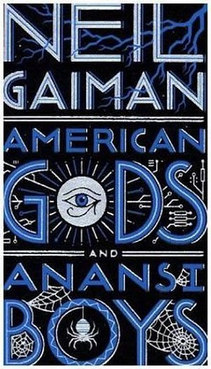 American Gods + Anansi Boys