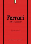 Ferrari - Příběh legendy