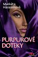Purpurové doteky - Erotický krimithriller
