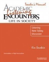 Academic Encounters: Life in Society Listening Teacher´s Manual